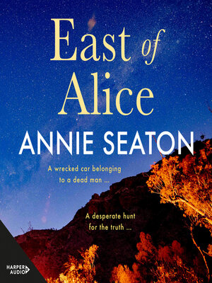 East of Alice - Audiobook